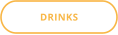 DRINKS